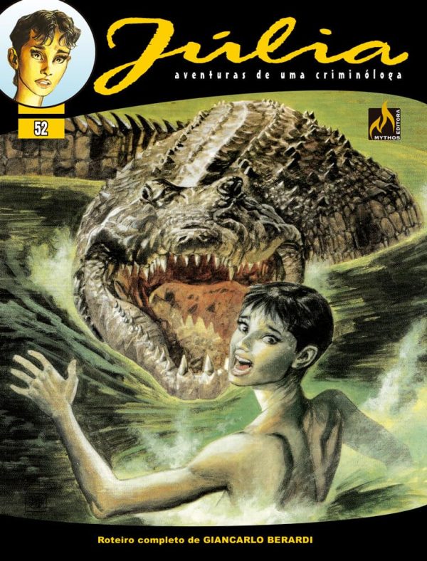 Mythos : Júlia : Aventuras De Uma Criminóloga Vol. 52 : As Chamas Do Preconceito