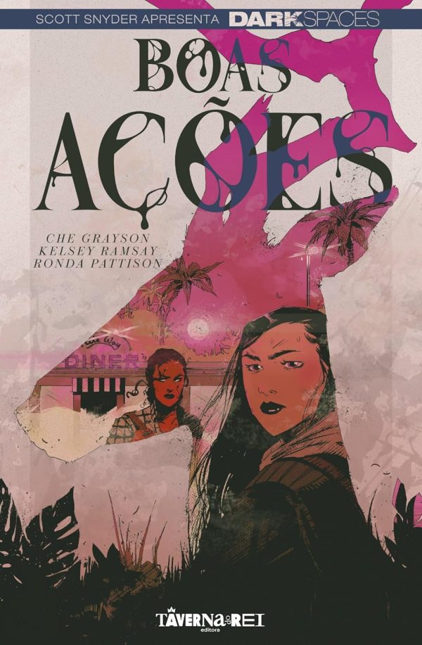 Taverna Do Rei : Dark Spaces : Boas Ações