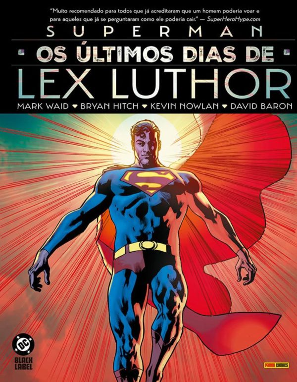 Superman : Os Últimos Dias De Lex Luthor