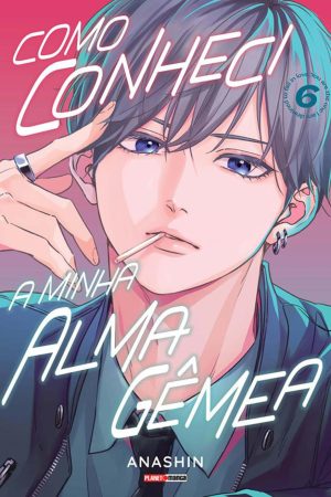 * Pré-Venda * Panini : Como Conheci A Minha Alma Gêmea Vol. 06