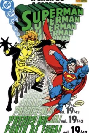 * Pré-Venda * A Saga Do Superman Vol. 43 / 19