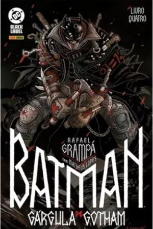 DC1105.jpg * Pré-Venda * Batman : A Gárgula De Gotham Vol. 04