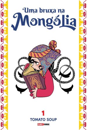 MAN3253.jpg * Pré-Venda * Panini : Uma Bruxa Na Mongólia Vol. 01