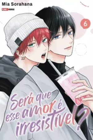 MAN3274.jpg * Pré-Venda * Panini : Será Que Esse Amor é Irresistível Vol. 06