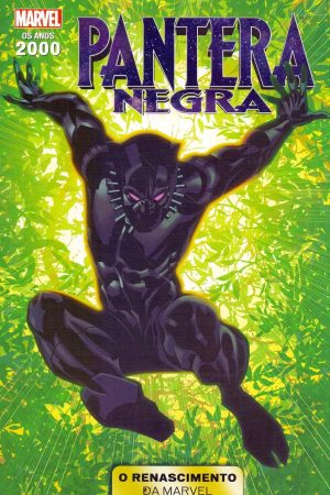 MAR1245.jpg * Pré-Venda * Anos 2000 : O Renascimento Da Marvel Vol. 02 : Pantera Negra