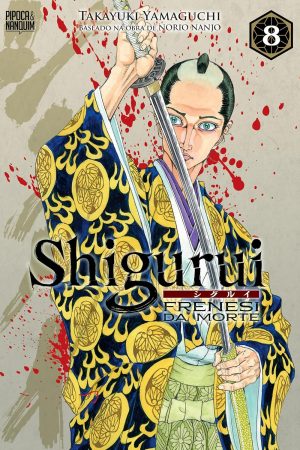 PN0270.jpg * Pré-Venda * Pipoca & Nanquim : Shigurui : Frenesi Da Morte Vol. 08 * esta edição só chegará em Outubro *