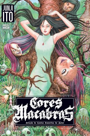 * Pré-Venda * Pipoca & Nanquim : Cores Macabras – Seleção De Contos Favoritos De Junji Ito