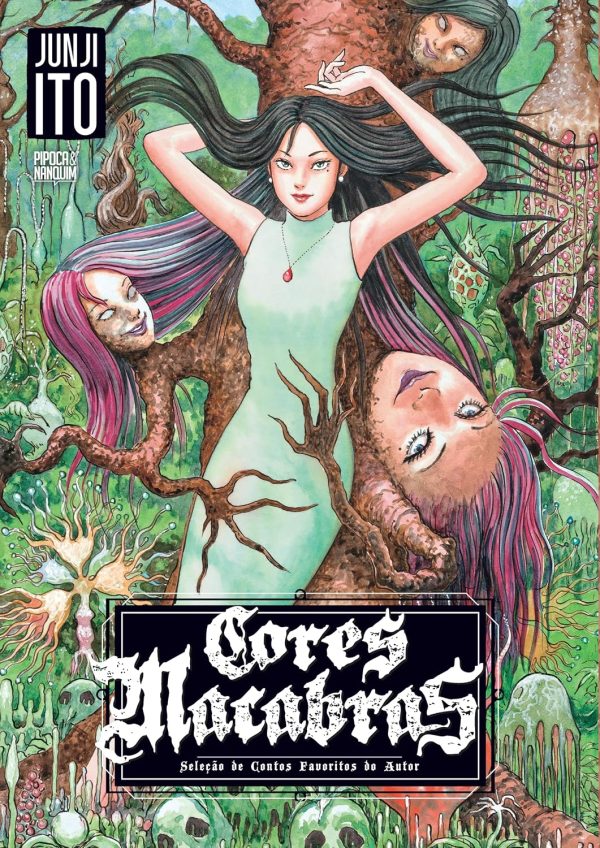 * Pré-Venda * Pipoca & Nanquim : Cores Macabras – Seleção De Contos Favoritos De Junji Ito