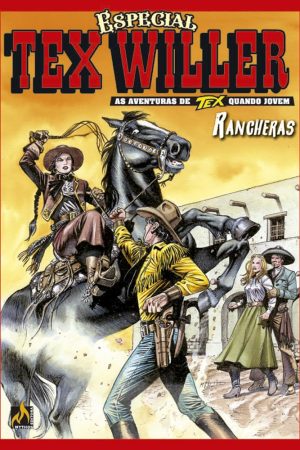 * Pré-Venda * Mythos : Tex Willer Especial Vol. 05 : Rancheras