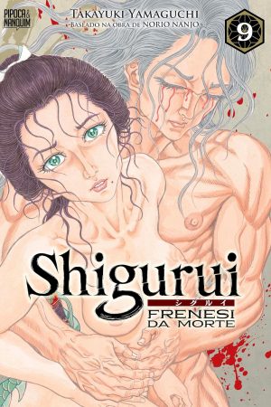 * Pré-Venda * Pipoca & Nanquim : Shigurui : Frenesi Da Morte Vol. 09
